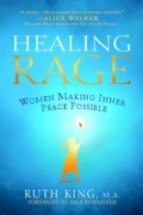 Ruth King - Healing Rage - 9781592404063 - V9781592404063