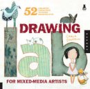 Carla Sonheim - Drawing Lab for Mixed-media Artists - 9781592536139 - V9781592536139