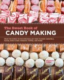 Elizabeth Labau - The Sweet Book of Candy Making - 9781592538102 - V9781592538102