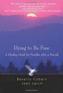 Beverly Cobain - Dying to be Free - 9781592853298 - V9781592853298