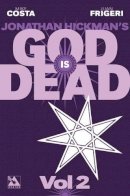 Jonathan Hickman - God is Dead Volume 2 TP - 9781592912360 - V9781592912360