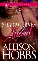 Allison Hobbs - Sharp Curves Ahead: A Novel - 9781593096762 - V9781593096762