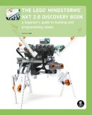 Laurens Valk - The LEGO MINDSTORMS NXT 2.0 Discovery Book: A Beginner's Guide to Building and Programming Robots - 9781593272111 - V9781593272111