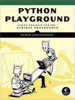 Mahesh Venkitachalam - Python Playground: Geeky Projects for the Curious Programmer - 9781593276041 - V9781593276041