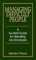 Marilyn Pincus - Managing Difficult People - 9781593371869 - V9781593371869