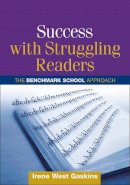 Irene West Gaskins - Success with Struggling Readers - 9781593851699 - V9781593851699