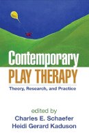 Charles E. Schaefer (Ed.) - Contemporary Play Therapy - 9781593853044 - V9781593853044