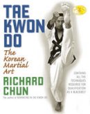 Dr. Richard Chun - Taekwondo - 9781594390869 - V9781594390869