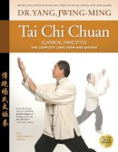 Jwing-Ming Yang - Tai Chi Chuan Classical Yang Style - 9781594392009 - V9781594392009