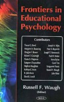 Russel Waugh - Frontiers in Educational Psychology - 9781594541094 - V9781594541094