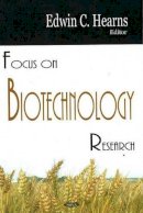 Edwin Hearns - Focus on Biotechnology Research - 9781594548635 - V9781594548635