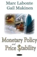 Marc Labonte - Monetary Policy & Price Stability - 9781594548901 - V9781594548901