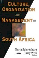 Harry Wells - Culture, Organization & Management in South Africa - 9781594549236 - V9781594549236