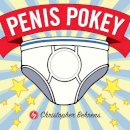 Christopher Behrens - Penis Pokey - 9781594741487 - V9781594741487