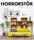 Grady Hendrix - Horrorstor: A Novel - 9781594745263 - V9781594745263