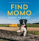 Knapp, Andrew - Find Momo Coast to Coast: A Photography Book - 9781594747625 - V9781594747625