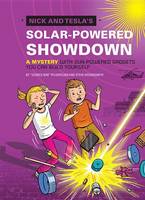 Bob Pflugfelder - Nick And Tesla´s Solar-Powered Showdown - 9781594748660 - V9781594748660