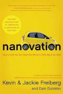 Kevin Freiberg - Nanovation: How a Little Car Can Teach the World to Think Big and Act Bold - 9781595555250 - V9781595555250