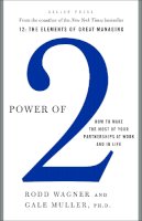 Gallup - Power of 2: How to Make the Most of Your Partnerships at Work and in Life - 9781595620293 - V9781595620293