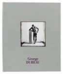 Philip Gefter - George Dureau: The Photographs - 9781597112840 - V9781597112840