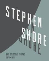 Stephen Shore - Stephen Shore: Selected Works, 1973-1981 - 9781597113885 - V9781597113885