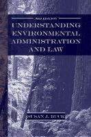 Susan J. Buck - Understanding Environmental Administration and Law - 9781597260367 - V9781597260367