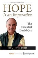 David W. Orr - Hope Is an Imperative: The Essential David Orr - 9781597267007 - V9781597267007