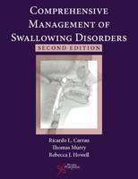 Ricardo.l Carrau - Comprehensive Management of Swallowing Disorders - 9781597567305 - V9781597567305