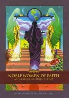 Shahada Sharelle Abdul Haqq - Noble Women of Faith - 9781597842686 - V9781597842686