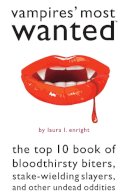 Laura L. Enright - Vampires' Most Wanted - 9781597976787 - V9781597976787