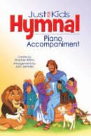 Stephen Elkins - The Kids Hymnal, Piano Accompaniment Edition - 9781598562163 - V9781598562163