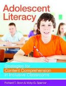 Richard T. Boon (Ed.) - Adolescent Literacy: Strategies for Content Comprehension in Inclusive Classroom - 9781598572209 - V9781598572209