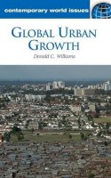 Donald C. Williams Ph.d. - Global Urban Growth: A Reference Handbook - 9781598844412 - V9781598844412