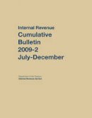 Internal Revenue Service - Internal Revenue Service Cumulative Bulletin: 2009 (July-December) - 9781598888034 - V9781598888034
