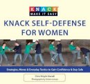 Chris Wright-Martell - Knack Self-Defense for Women: Strategies, Moves & Everyday Tactics To Gain Confidence & Stay Safe - 9781599219561 - V9781599219561
