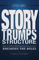 Steven James - Story Trumps Structure - 9781599636511 - V9781599636511