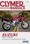 Haynes Publishing - Suzuki SV650 Series Motorcycle (1999-2009) Service Repair Manual: 1999-09 - 9781599696270 - V9781599696270
