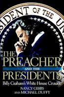 Nancy Gibbs - The Preacher and the Presidents - 9781599957340 - V9781599957340
