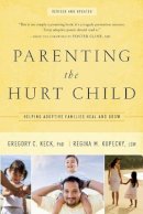 Gregory Keck - Parenting the Hurt - 9781600062902 - V9781600062902
