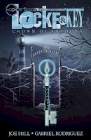 Joe Hill - Locke & Key, Vol. 3: Crown of Shadows - 9781600106958 - V9781600106958