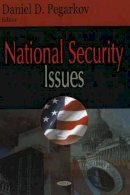 Daniel Pegarkov - National Security Issues - 9781600211355 - V9781600211355