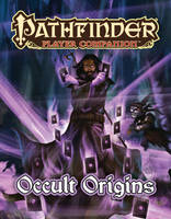 Paizo Staff - Pathfinder Player Companion: Occult Origins - 9781601257857 - V9781601257857