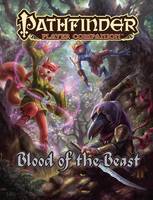 Paizo Staff - Pathfinder Player Companion: Blood of the Beast - 9781601259011 - V9781601259011