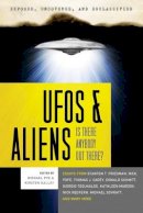Michael Pye - Exposed, Uncoverd and Declassified: UFO´s and Aliens: Is There Anybody out There? - 9781601631732 - V9781601631732