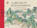 Zhou Kexi - A Dream of Red Mansions: As portrayed through the brush of Sun Wen - 9781602200043 - V9781602200043