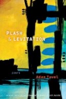 Adam Tavel - Plash & Levitation - 9781602232617 - V9781602232617