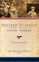 Judith P Hallett - British Classics Outside England: The Academy and Beyond - 9781602583337 - V9781602583337