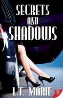 L. T. Marie - Secrets and Shadows - 9781602828803 - V9781602828803