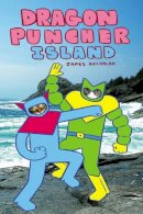 James Kochalka - Dragon Puncher Book 2: Dragon Puncher Island - 9781603090858 - V9781603090858