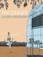 Hanshaw, Julian - Tim Ginger - 9781603093507 - V9781603093507